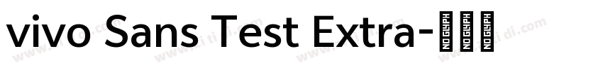 vivo Sans Test Extra字体转换